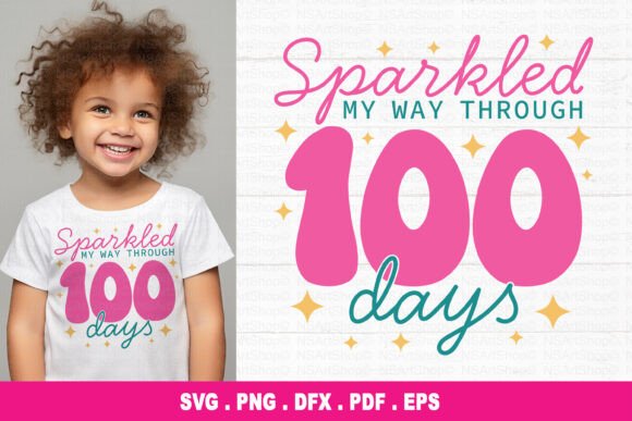 100 Days SVG: Graphics for Crafts