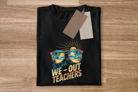 Bruh We Out Teacher SVG: Graphics for Crafts