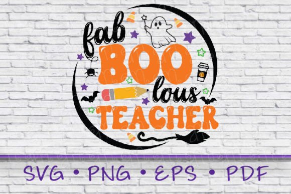 Fabboolous Teacher Svg: Graphics for Crafts