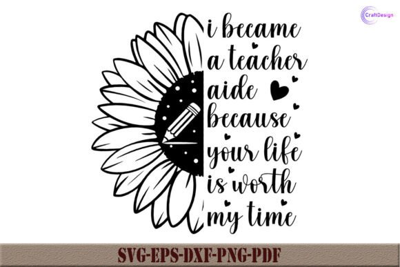 I Became a Teacher Aide SVG: Graphics for Crafts