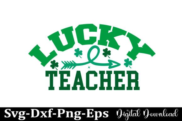 Lucky Teacher Graphics for St Patrick Crafts