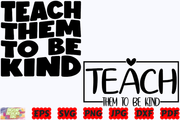Review: Teach Them to Be Kind SVG for Crafts & Graphics