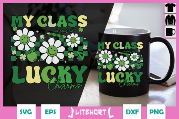 Reviewing the Class Full of Lucky Charms Teacher SVG