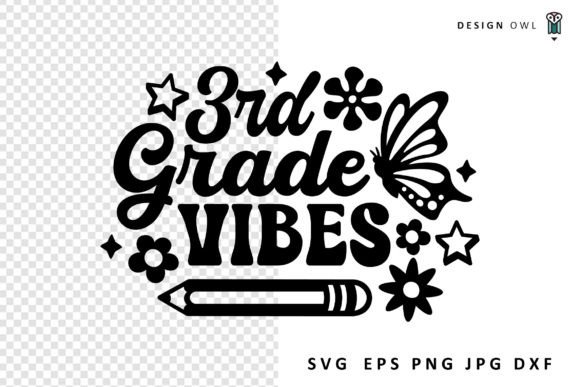 Third Grade Vibes SVG: Graphics for Crafts